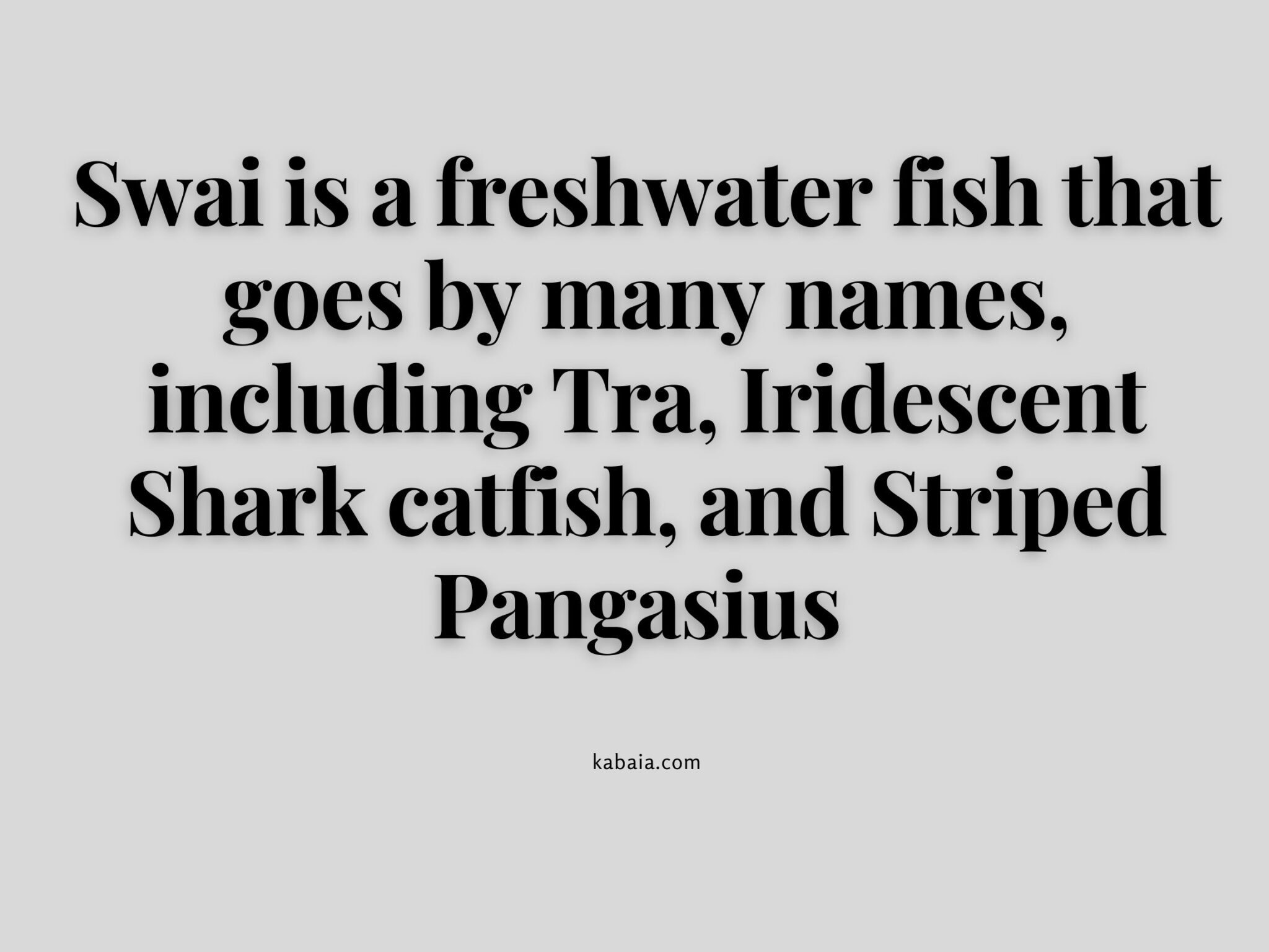 Does Swai Fish Have Fins And Scales? Find Out Now! Kabaia Foods Inc